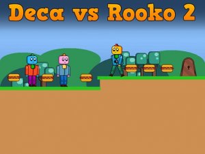Deca vs Rooko 2 Online Game